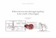 Electrocardiography Circuit Design...Circuit Design Nathan M Kesto 4/5/2013 1 Abstract Electrocardiography (ECG) is the interpretation of the electrical activity of one’s heart over