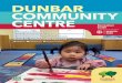 DUNBAR COMMUNITY CENTRE · • Have your program number, Visa or MC ready when you call. Due to the volume of registration you may ... Lecture Series: p.42 ... Siblings attend at