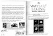 JOHN BERGER - William E. Macaulay Honors Collegemacaulay.cuny.edu/.../09/Berger-Ways-of-Seeing-Ch.-1.pdf · 2016-09-09 · John Berger’s Ways of Seeing is one of the most stimulating
