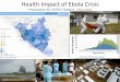 Health Impact of Ebola Crisis - MDSR Actionmdsr-action.net/wp-content/uploads/2017/05/LSHTM-MDSR_MH-Ebola_CL.pdf · Health Impact of Ebola Crisis Presentation for LSHTM / Options