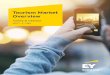 Tourism Market Overview - Ernst & YoungFILE/EY_Tourism_Industry_Overview...2 Tourism Market Overview, H1 2017 Important Notice and Disclaimer Important Notice and Disclaimer Content