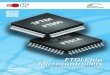 FTDI Chip Microcontrollers Brochure.pdf · The FT51A series provides an 8051-compatible core with best in class performance and unique features including multiple ADCs/DACs, USB 2.0