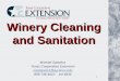 Winery Cleaning and Sanitation - Texas A&M AgriLifeagrilife.org/winegrapes/files/2015/11/Sanitation-Guide.pdf · Winery Cleaning and Sanitation Michael Sipowicz Texas Cooperative