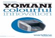 Payment solution YOMANI colourful innovation...2 Ontworpen voor de retail YOMANI ML en YOMANI XR zijn toonbank automaten voor bemande retailomgevingen. Vele jaren ervaring in grote