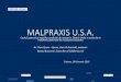 MALPRAXIS U.S.A.barouldolj.ro/files/6726_Doru Epure MalpraxisUSA.pdfMALPRAXIS U.S.A. Cadrul general al regulilor profesiei de avocat in Statele Unite si actiunile in malpraxis generate