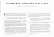 Octavio Paz: melancolía de la crítica · PDF file Octavio Paz: melancolía de la crítica ... sarrollos, en el segundo caso el objeto es la creación literaria yel método es la