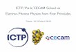 ICTP/Psi-k/CECAM School on Electron-Phonon Physics from ...indico.ictp.it/event/8301/session/96/contribution/531/material/slides/0.pdf · ICTP/Psi-k/CECAM School on Electron-Phonon