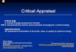 Critical Appraisal - UKMi...Critical Appraisal Steve Haigh Senior Medicines Information and Formularyormulary Pharmacist Sherwood Forest Hospitals, Nottinghamshire. Steve.Haigh@sfh-tr.nhs.uk