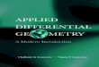 Applied Differential Geometry : A Modern Introduction · APPLIED DIFFERENTIAL GEOMETRY A Modern Introduction Vladimir G Ivancevic Defence Science and Technology Organisation, Australia