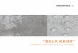 “BELA KADA” kada/bela kada... · PDF file 2017-08-10 · „BELA KADA“ PRINCIPI I METODOLOGIJA IZVEDBE KONCEPT „BELE KADE“ Sistem „Bela kada“ (iz nemačkog Weiße Wanne)