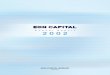 contents Capital 2002...7 EON CAPITAL BERHAD • ANNUAL REPORT 2002 profile of the directors Y. Bhg. Datin Dr. Umikalsum binti Mohd Noh Y. Bhg. Tan Sri Dato’ Seri Mohd Saleh bin