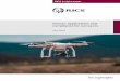 Drones: applications and compliance for surveyors · drones can bring to the economy and society. Most of us are aware of the use of drones in the military, film and television production,