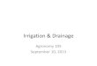 Irrigation & Drainage - Purdue Agriculture 105/Irr Drainage... · Agronomy 105 Irrigation & Drainage, TIllage 37 Mulch Tillage Full-width tillage involving one or more tillage trips