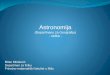 Astronomija - nasport.pmf.ni.ac.rsnasport.pmf.ni.ac.rs/materijali/2136/geo-Vezbe01.pdf · Astronomija (Departmanu za Geografiju) - vežbe - Milan Milošević Departman za fiziku Prirodno-matematičkifakultet