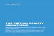 THE VIRTUAL REALITY MEGATREND - Crowdabilityassets.crowdability.com/pdfs/VirtualRealityMegatrend.pdf · The Virtual Reality Industy At-a-Glance Virtual reality first appeared in the