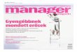 Manager Magazin 2017.02.24-(6,7,8,9,10,11.oldal)hammelhochreiter.com/wp-content/uploads/sites/8/2017/04/Manager_Magazin_201703.pdfCoaching Team tanácsadója sze- rint mindenkinek