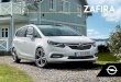 ZAFIRA · La mejor forma de apreciar el Zafira es concertar una prueba de conducción en tu Concesionario Opel. Encuentra tu Concesionario Opel más próximo en Conoce las últimas