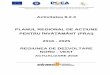 PLANUL REGIONAL DE ACȚIUNE PENTRU ÎNVĂȚĂMÂNT (PRAI) …infraed.ro/wp-content/uploads/2018/10/PRAI-NORD-VEST-2016-2025.pdf · Competența face diferența! Proiect selectat în