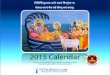 2015 Calendar - tamil panchangam telugu panchangam ka · 2015 Calendar Acknowledgements Panchangam Data mypanchang.com Festivals & Muhurthas Calculated by Advisors Pandit Mahesh Shastri
