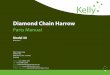 Diamond Chain Harrow - Kelly EngineeringDiamond Chain Harrow Parts Manual Model 30 Revision C Kelly Engineering PO Box 100 Booleroo Centre SA 5482 ... 3.1. 0802-PCHB55 (20mm Bolt Swivel