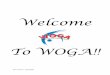 Welcome Packet 01.2019 V1wogapc.org/wp-content/uploads/2019/01/Welcome-Packet-01.2019-V1.1.pdf · Doc Version 1.1 (01.2019) The WOGA Parent’s Club (WOGA PC) would like to take this