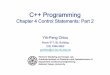 Ch04 Controal Statement 2 - 國立臺灣大學ccf.ee.ntu.edu.tw/~ypchiou/Cpp_Programming/Ch04 Control_Statement_2.pdfYPC - NTU GIPO & EE NTU BA Introduction to C++ Programming Ex