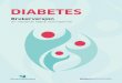 DIABETES...Innledning Helsedirektoratet ga i 2016 ut nye nasjonale faglige retningslinjer for behandling av diabetes. Disse skal hjelpe og veilede helsepersonell som behandler personer