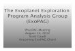 The Exoplanet Exploration Program Analysis Group (ExoPAG) · 2012-08-14 · The Exoplanet Exploration Program Analysis Group (ExoPAG) PhysPAG Meeting August 14, 2012 Scott Gaudi (Incoming