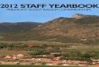 2012 STAFF YEARBOOK · SINGLE DIGITS 4 BACKCOUNTRY STAFF 6 Abreu 7 Apache Springs 8 Baldy Town 9 Beaubien 10 Black Mountain 11 Carson Meadows 12 Cimarroncito 13