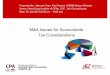 M&A Issues for Accountants Tax Considerationsmms.prnasia.com/hkicpa/20130725/presentation1.pdf · M&A Issues for Accountants Tax Considerations Presented by : Samuel Chan, Tax Director