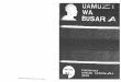  · 2010-12-08 · Watanzania na Wana-TANU tukumbuke tulikotoka, tumshukuru Mwenyezi Mungu kwa busara na hekima aliyompa MwaÙrnu Julius Nyerere siku hiyo, busara na hekima ambayo
