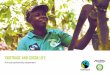 Fairtrade and Cocoa Life/media/FairtradeUK/Media Centre/Reports and... · Since 2009 Fairtrade and Cadbury have been working together with seven cocoa farming unions in Ghana. At
