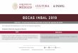 convocatoria becas inbal 2019 - Palacio de Bellas Artes · Para la beca de Obtención de Grado Profesional, ser exalumna/o egresada/o de los ciclos escolares 2017/2018 o 2018/2019
