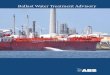 Ballast Water Treatment Advisory · 2 † ABS BALLAST WATER TREATMENT ADVISORY T he ballast water and sediments carried by ships have been identiﬁ ed as a major pathway for the