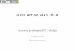 ZITex Action Plan 2010dsi2010.dsi-konferenca.si/upload/predstavitve/vodenje projektov in... · • MZZ Ministrstvo za zunanje zadeve (ambasade in ekonomska diplomacija) • MG Ministrstvo