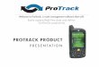 PROTRACK PRODUCT - 03c497a.netsolhost.com03c497a.netsolhost.com/protracksalestest/wp-content/uploads/2015/04/... · The driver will submit all invoices or presale orders along with