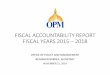 FISCAL ACCOUNTABILITY REPORT FISCAL YEARS 2015 2018 · 11/21/2014  · FISCAL ACCOUNTABILITY REPORT FISCAL YEARS 2015 –2018 OFFICE OF POLICY AND MANAGEMENT BENJAMIN BARNES, SECRETARY