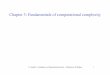 Chapter 3: Fundamentals of computational complexityhome.deib.polimi.it/amaldi/SlidesFOR-19-20/complexity-FOR-19.pdf · E. Amaldi – Foundations of Operations Research – Politecnico