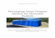 Developing Smart Origami Shelters for Himachal Pradesh...Origami as a design foundation The Japanese art of origami has been in practice since 105 CE (History of Origami, 2015). After