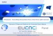 policy activities with the aim of - Home - EuCNC · • Infrastructure, V2I, V2V, V2I+I Industrial Environments ... Execution IoT Business Process Management VE Resolution VE & IoT
