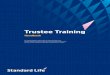 Trustee Training - Standard Lifelibrary.standardlife.ie/Retirement/SYEP/TTHBTOWERCPSEPPLUS.pdf2 years thereafter Were a director of a company which was a trustee of the scheme on 1