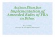 AtiAction Plan for Implementation of Amended Rules off FRA ... · Progress so fare in implementation of FRA in Bihar y13 DLCs, 20 SDLCsand 1299 FRCconstituted. yTotal 2930 claims