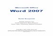 Microsoft Office Word 2007 - Beytullah ERENberen.sakarya.edu.tr/sites/beren.sakarya.edu.tr/file/Word-2007-1.pdf · Kitabın yayın hakları Bilge Adam’a aittir. Firmadan yazılı