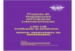 Proyecto de Regulaciones Aeronáuticas Latinoamericanas LAR- de Operacion del Aerodromo MOA PEP · PDF file (32) Plano de Obstáculo tipo A (33) Plano de Obstáculo tipo B (34) Estudio