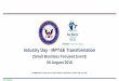 Industry Day - MPT&E Transformation · 2018-08-08 · 2 MPT&E Transformation Agenda Industry Day Objectives Administration / Ground Rules PEO EIS / PMW 240 Overview MPT&E Transformation