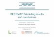 SEERMAP: Modelling results and conclusions · László Szabó, András Mezősi, Zsuzsanna Pató, Ágnes Kelemen Vienna, EnergyCommunitySecretariat 14 September2017. The SEERMAP project