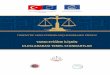 YARGI ETİĞİNE İLİŞKİNetik.gov.tr/wp-content/uploads/2019/03/Yargi_Etigine_Iliskin_Uluslararasi_Temel... · Bu yayın, yargı etiği kurallarının ve hukukçulara yönelik