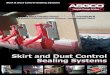 Skirt and Dust Control Brochure 09052014...6" and 8" wide by 50' rolls are available on all styles of skirting. Dura-Seal (™ ORG), B&R Dura Seal™Dura-Seal (™ ORG) Skirting •