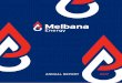 Notes to the Consolidated Financial Statements (Cont) · 2 Chairman’s Letter Melbana Annual Report 2017 (formerly MEO Australia) Chairman’s Letter Financial year 2017 saw a 15%