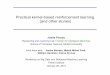 Practical kernel-based reinforcement learning (and other ...Practical kernel-based reinforcement learning (and other stories) Joelle Pineau Reasoning and Learning Lab / Center for